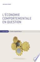 L'Economie comportementale en question