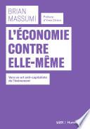L'économie contre elle-même