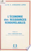 L'économie des ressources renouvelables