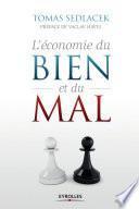 L'économie du bien et du mal