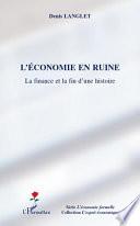 L'économie en ruine