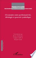 L' économie entre performativité, idéologie et pouvoir symbolique