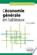 L'économie générale en tableaux