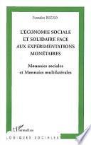 L'économie sociale et solidaire face aux expérimentations monétaires