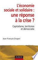 L'économie sociale et solidaire, une réponse à la crise ?