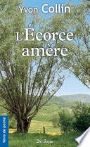 L'Écorce amère