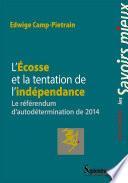 L' Écosse et la tentation de l'indépendance