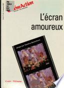 L'écran amoureux