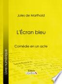 L'Écran bleu