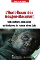 L'Écrit-Écran des Rougon-Macquart