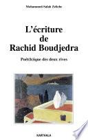 L'écriture de Rachid Boudjedra
