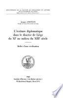 L'écriture diplomatique dans le diocèse de Liège du XIe au milieu du XIIIe siècle