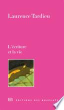 L'écriture et la vie