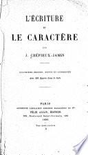 L'écriture et le caractère