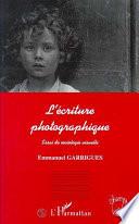 L'écriture photographique