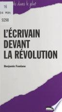 L'écrivain devant la révolution