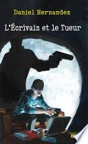 L'Écrivain et le Tueur