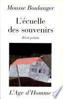 L'écuelle des souvenirs