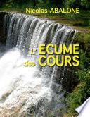 L'écume des cours