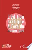 L'édition critique a l'ère numérique