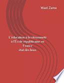 L'Éducation À La Citoyenneté À l'École Républicaine En France