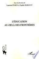 L'éducation au-delà des frontières