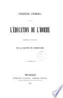 L'éducation de l'homme Frédéric Froebel
