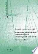 L'éducation multiculturelle dans la formation des enseignants au Canada