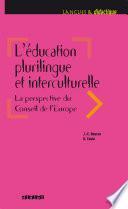 L'éducation plurilingue et interculturelle. La perspective du Conseil de l'Europe - Ebook