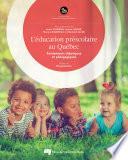L'éducation préscolaire au Québec