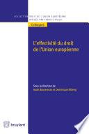 L'effectivité du droit de l'Union européenne