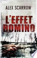 L'EFFET DOMINO