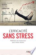 L'efficacité sans stress
