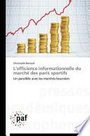 L'efficience informationnelle du marché des paris sportifs