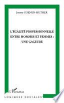L'égalité professionnelle entre hommes et femmes