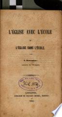L'église avec l'école ou l'église sans l'école