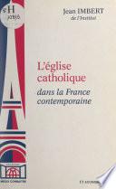L'église catholique dans la France contemporaine