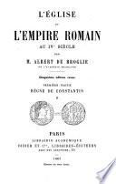 L'eglise et l'empire Romain au IVe sic̀le...