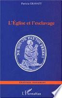 L'église et l'esclavage