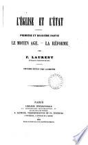 L'Église et l'État. 3 pt. [in 2. Pt.3 is of the 1st ed.].