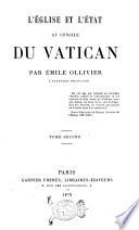 L'Église et l'État au Concile du Vatican par Émile Ollivier