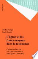 L'Église et les francs-maçons dans la tourmente