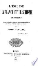 L'église, la France, et le schisme en Orient
