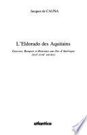 L'eldorado des Aquitains