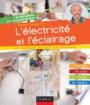 L'électricité et l'éclairage