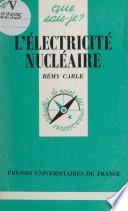 L'électricité nucléaire
