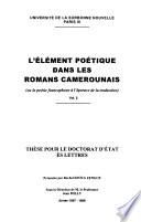 L'élément poétique dans les romans camerounais, ou, La poésie francophone à l'épreuve de la traduction