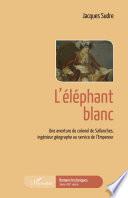 L'éléphant blanc