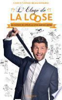 L'éloge de la loose