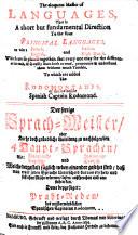 L'Eloquent Maistre des LANGVES, ou Courte mais fondament ale Methode des quatro suivantes & PRINCIPALES LANGUES. à sçavoir: La Françoise, L'Italienne, L'Angloise, & L'Alemande